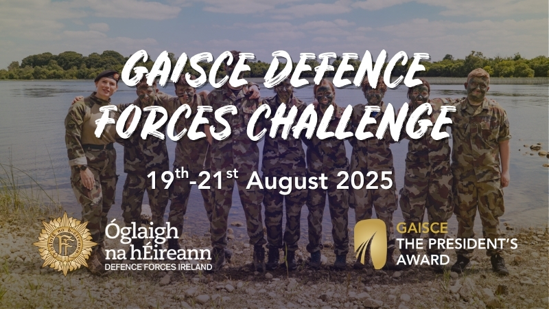 Gaisce Defence Forces Challenge 2025 Applications Open