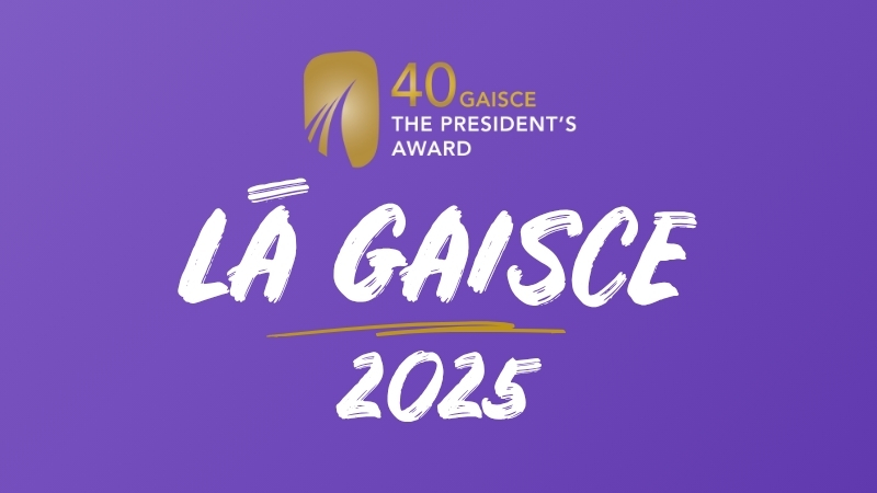 Celebrate Lá Gaisce 2025